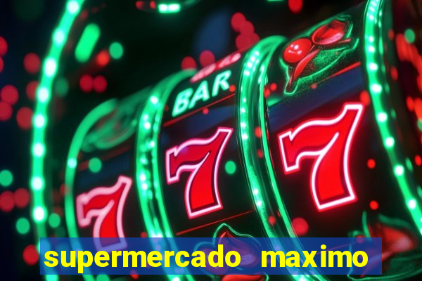 supermercado maximo cruzeiro sp ofertas